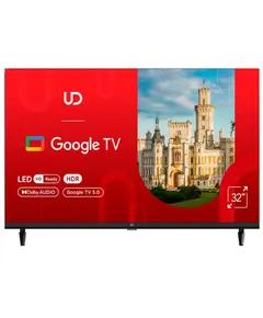 ტელევიზორი UDTV UD 32GHC5210  Google TV 16:9 1366x768  178*/178* 250cd/m2 BT5.0 DVB-T/T2/C/S/S2, Cl+ HDMIx2 USB2.0 2x8W VESA 200x200 - Primestore.ge